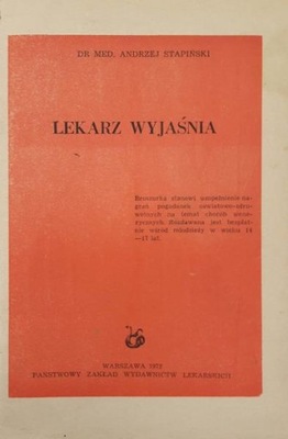 Andrzej Stapiński Lekarz wyjaśnia