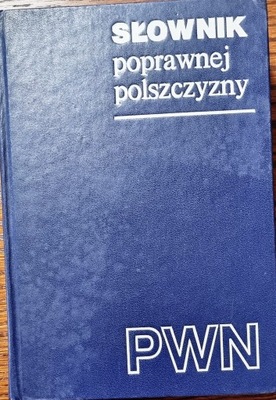 Słownik Poprawnej Polszczyzny PWN 1983 r.