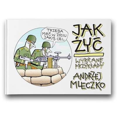 ALBUM PREZENT "JAK ŻYĆ?"ANDRZEJ MLECZKO