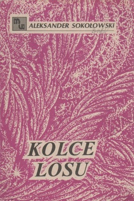 Sokołowski KOLCE LOSU