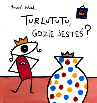 TURLUTUTU, GDZIE JESTEŚ? (TWARDA) [KSIĄŻKA]