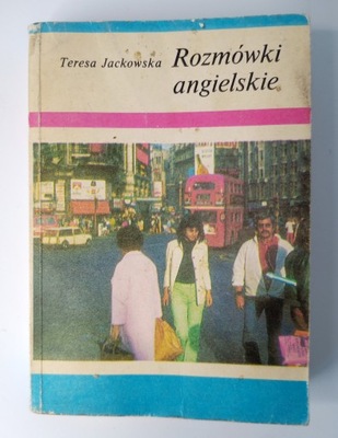 Rozmówki Angielskie - Teresa Jackowska