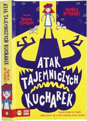 Atak tajemniczych kucharek - Pamela Butchart