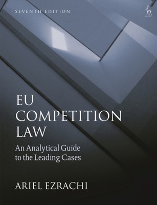 EU Competition Law - Ariel Ezrachi