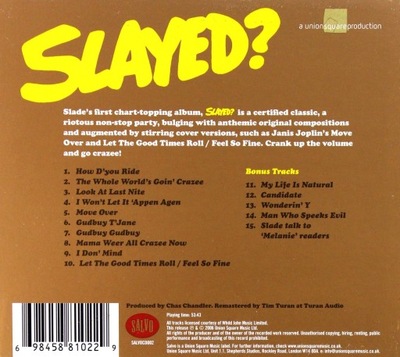 CD Slayed? Slade