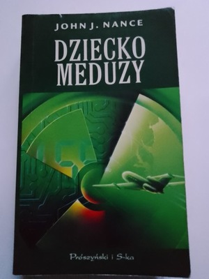 Dziecko Meduzy John J Nance