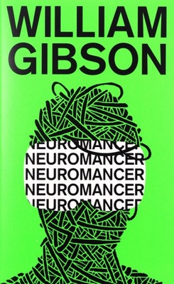 NEUROMANCER - William Gibson [KSIĄŻKA]