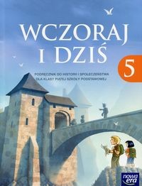 Historia SP 5 Wczoraj i dziś Podr. NE