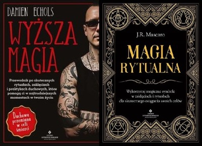 Wyższa magia Echols + Magia rytualna Mascaro