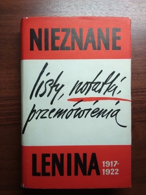 Nieznane listy notatki przemówienia Lenina