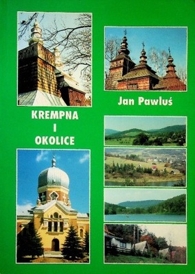 Jan Pawluś - Krempna i okolice