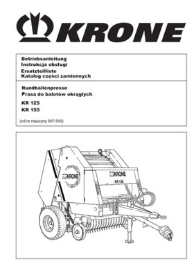 KRONE KR 125, 155 - MANUAL MANTENIMIENTO / KATALOG PIEZAS DE REPUESTO PL  