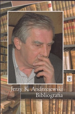 Jerzy Andrzejewski Bibliografia