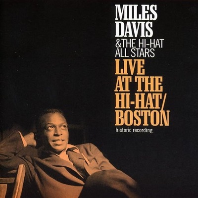 Miles Davis Live At The Hi-Hat/ Boston CD