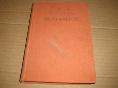 Quo Vadis - Sienkiewicz - wydanie Lipsk 1928