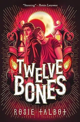 TWELVE BONES - Talbot Rosie (KSIĄŻKA)