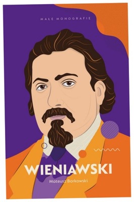 Wieniawski - Mateusz Borkowski