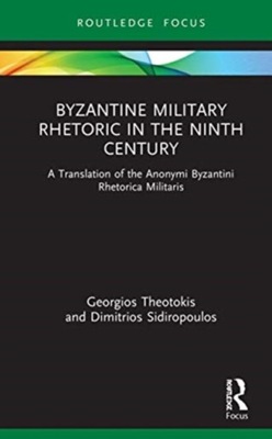 Byzantine Military Rhetoric in the Ninth Century: