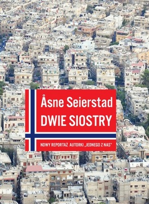 Dwie siostry Asne Seierstad