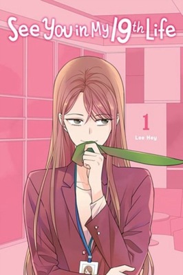 See You in My 19th Life, Vol. 1 JEONGHYE LEE