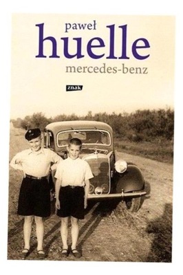 MERCEDES-BENZ, PAWEŁ HUELLE