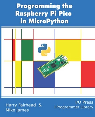James, Mike Programming the Raspberry Pi Pico in MicroPython