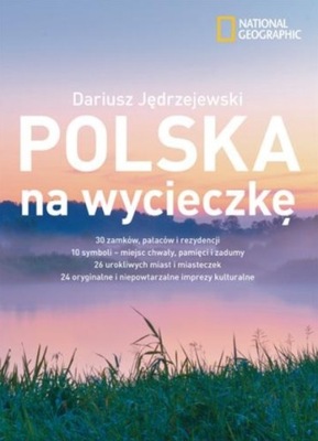 Polska na wycieczkę Dariusz Jędrzejewski