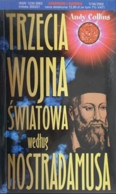 Trzecia Wojna Światowa według Nostradamusa