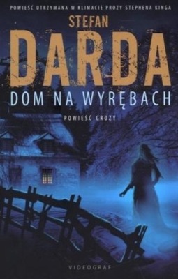 Stefan Darda - Dom na wyrębach