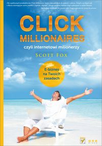 Click Millionaires, czyli internetowi milionerzy