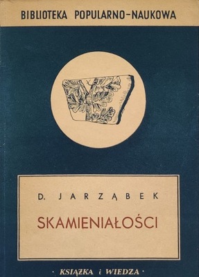Skamieniałości - D. Jarząbek