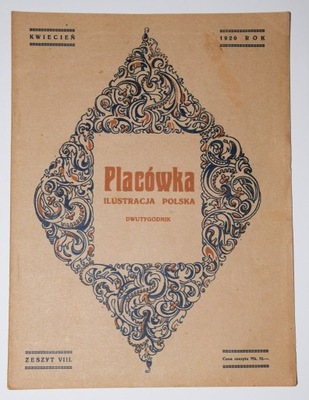 Ilustracja Polska Placówka Zeszyt VIII. 1920