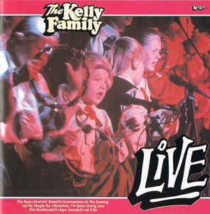 The Kelly Family - Live CD Album
