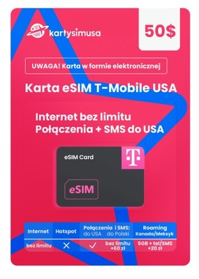 Karta eSIM T-Mobile USA 50$ internet bez limitu