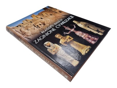 ZAGINIONE CYWILIZACJE READER S DIGEST