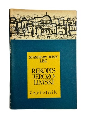 Stanisław Jerzy Lec - Rękopis Jerozolimski