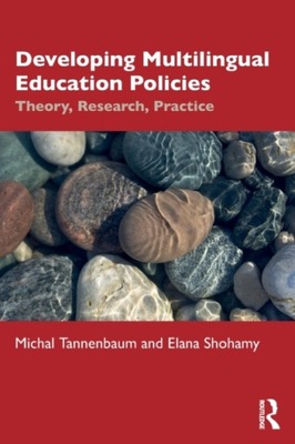 Developing Multilingual Education Policies MICHAL TANNENBAUM