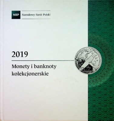 Monety i banknoty kolekcjonerskie 2019