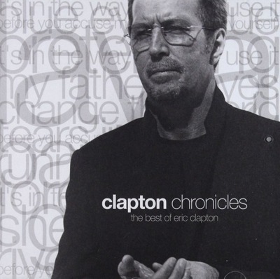 ERIC CLAPTON: CLAPTON CHRONICLES. THE BEST OF [CD]