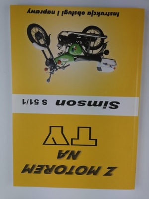 Książka SIMSON - Z MOTOREM NA TY