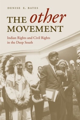 The Other Movement: Indian Rights and Civil