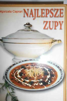 Najlepsze zupy - Małgorzata Caprari