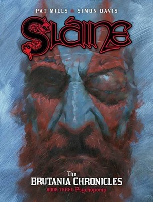 Slaine: The Brutania Chronicles, Book Three: