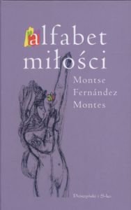 Alfabet miłości Montse Fernandez Montes NOWA