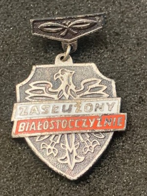 ZASŁUŻONY BIAŁOSTOCCZYŹNIE .
