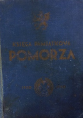 Księga Pamiątkowa Pomorza 1920-1930