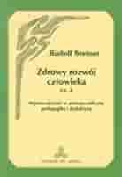 Zdrowy rozwój człowieka część 2 Rudolf OPIS