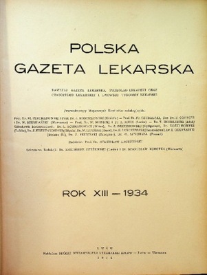 Polska Gazeta Lekarska Rok XIII Nr 1 do 52 1934