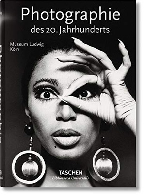 Photographie des 20. Jahrhunderts TASCHEN