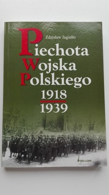 Piechota wojska polskiego... Z.Jagiełło autograf